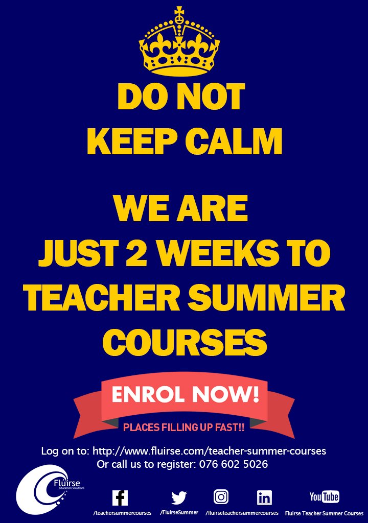 FluirseSummer's tweet photo. Teacher Summer Course's Fever in 'ON', less than 2 weeks to go !!
Hurry Up and register now to avoid disappointment.

3 Course for €99, 2 courses for €89.

Log on to register: https://t.co/gd0nvUGBz6 or call us now to register: 076 602 5026

#fluirseteachersummercourses https://t.co/LPLlvhAmmi