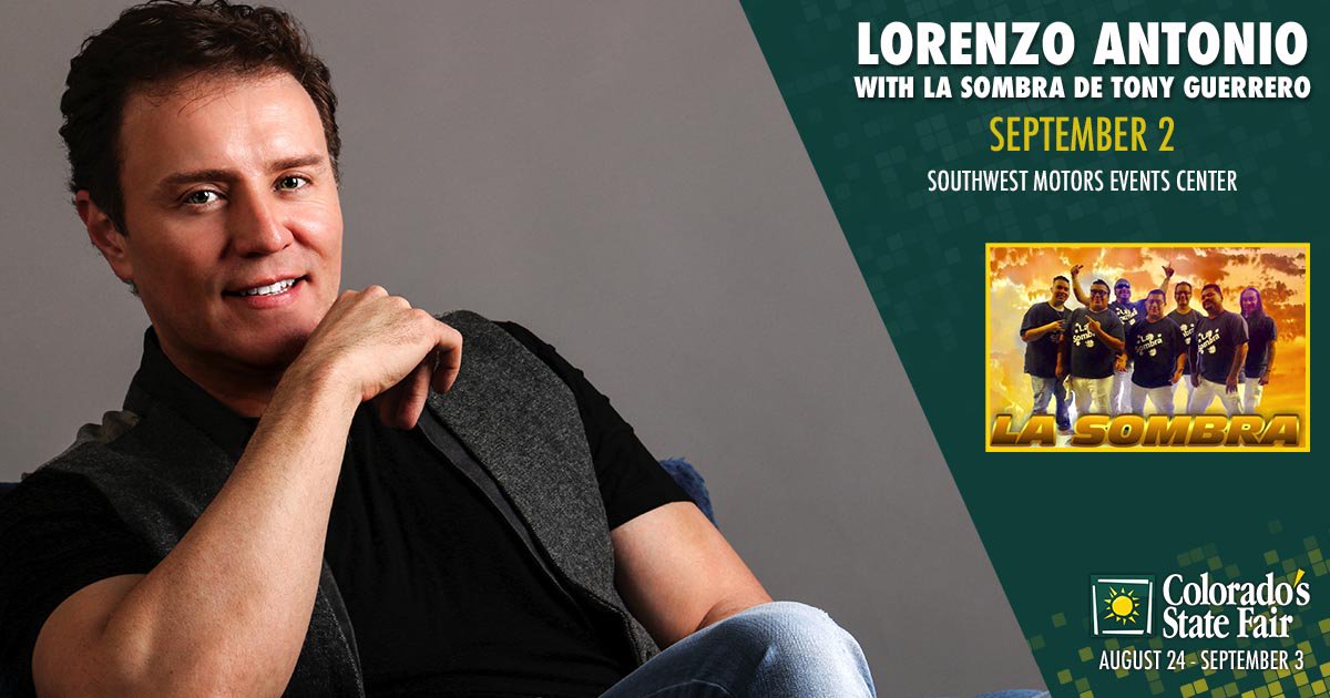colostatefair's tweet photo. We've added Lorenzo Antonio w/ La Sombra de Tony Guerrero to the 2018 concert lineup! Pre-sale tickets go on sale July 5. Sign up here to get the pre-sale code:  https://t.co/9gZkMcWWCw https://t.co/QSsiyGVt64