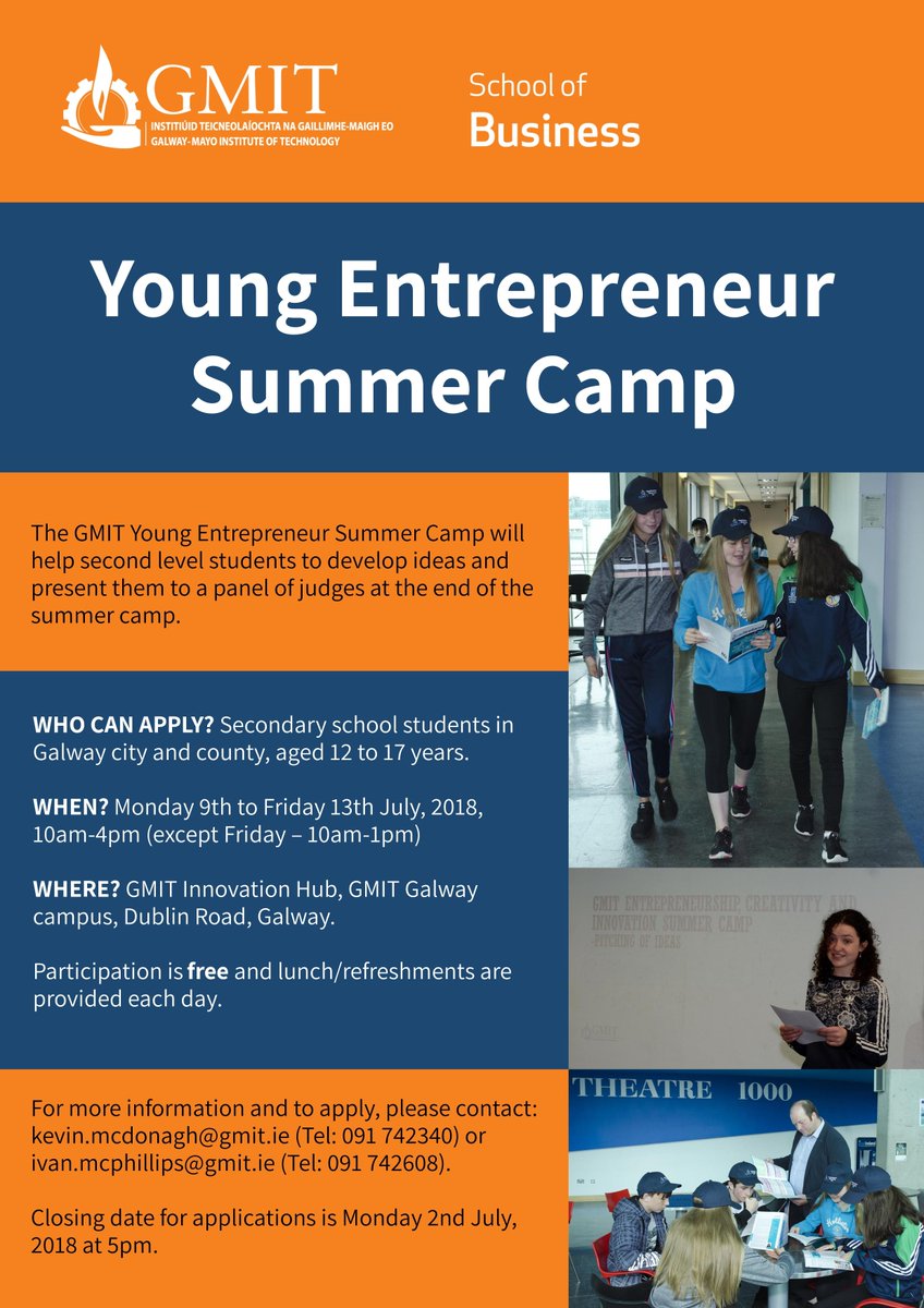 ATU_GalwayCity's tweet photo. Do you know any budding entrepreneurs?! FREE Young Entrepreneur Summer Camp to run in GMIT Galway campus July 9-13!!😁👦🧢👧😎 If you have children, nieces/nephews or friends aged 12 to 17 years, we'd love to hear from them :) Applications to be submitted by Mon, 2nd July https://t.co/Wk4GjmsAMI