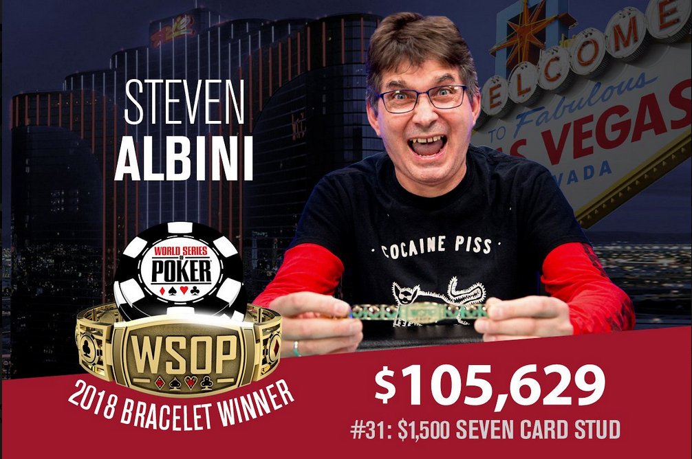 PaganoEvents's tweet photo. Steve Albini vince il braccialetto nell'evento "1.500$ 7-Card Stud".
Sî, proprio quello Steve Albini: musicista, talent scout, produttore musicale e sound maker dell'album "In Utero" dei #Nirvana.
Dalle stelle.. alle stelle! https://t.co/s0rohpQF55