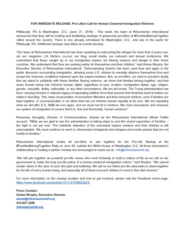 RehumanizeIntl's tweet photo. FOR IMMEDIATE RELEASE: Pro-Lifers Call for Human-Centered Immigration Reform

#prolife #immigration #refugee #asylum #ProPeaceProLife #Rehumanize #HumanRights #FamiliesBelongTogether
#ImmigrantsAreWelcomeHere https://t.co/zzXnc0qd1L