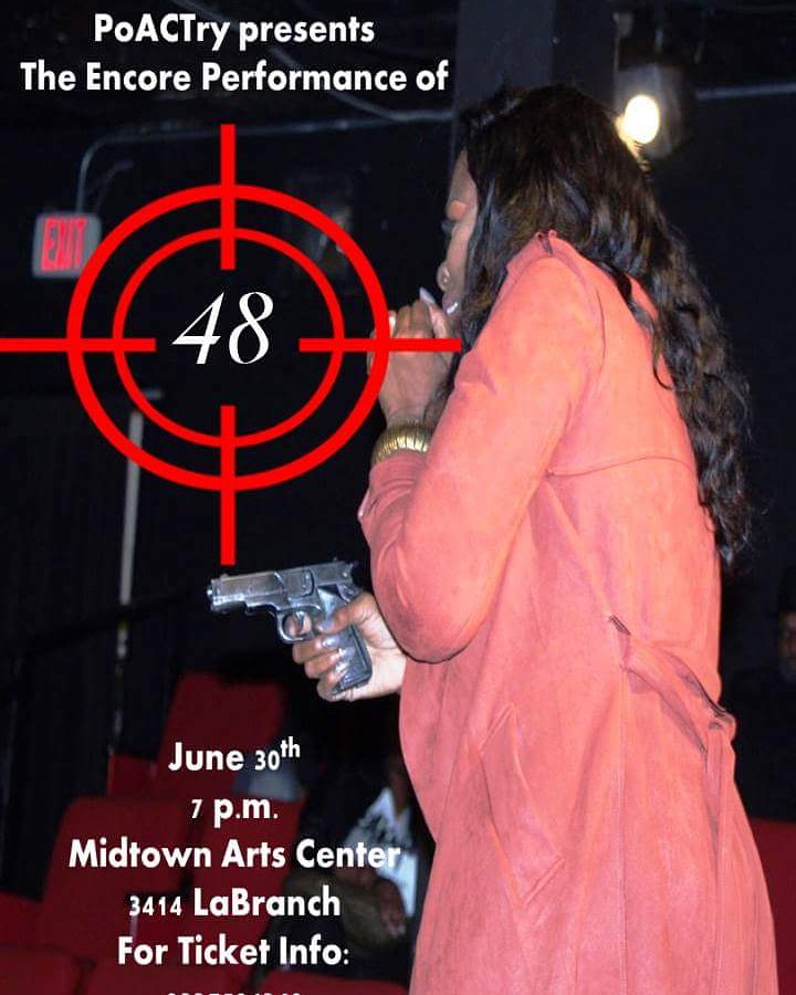 seanjohnsonarts's tweet photo. #poACTry presents the #encorepresentaion of #48! This is where poetry meets drama in the most dynamic way! What happens when one person's perception becomes everyone's reality? FMI: Text 832-758-4268 #poetryanddrama #encorepresentation #whokilledSkyyRivers https://t.co/0KoYkB30St