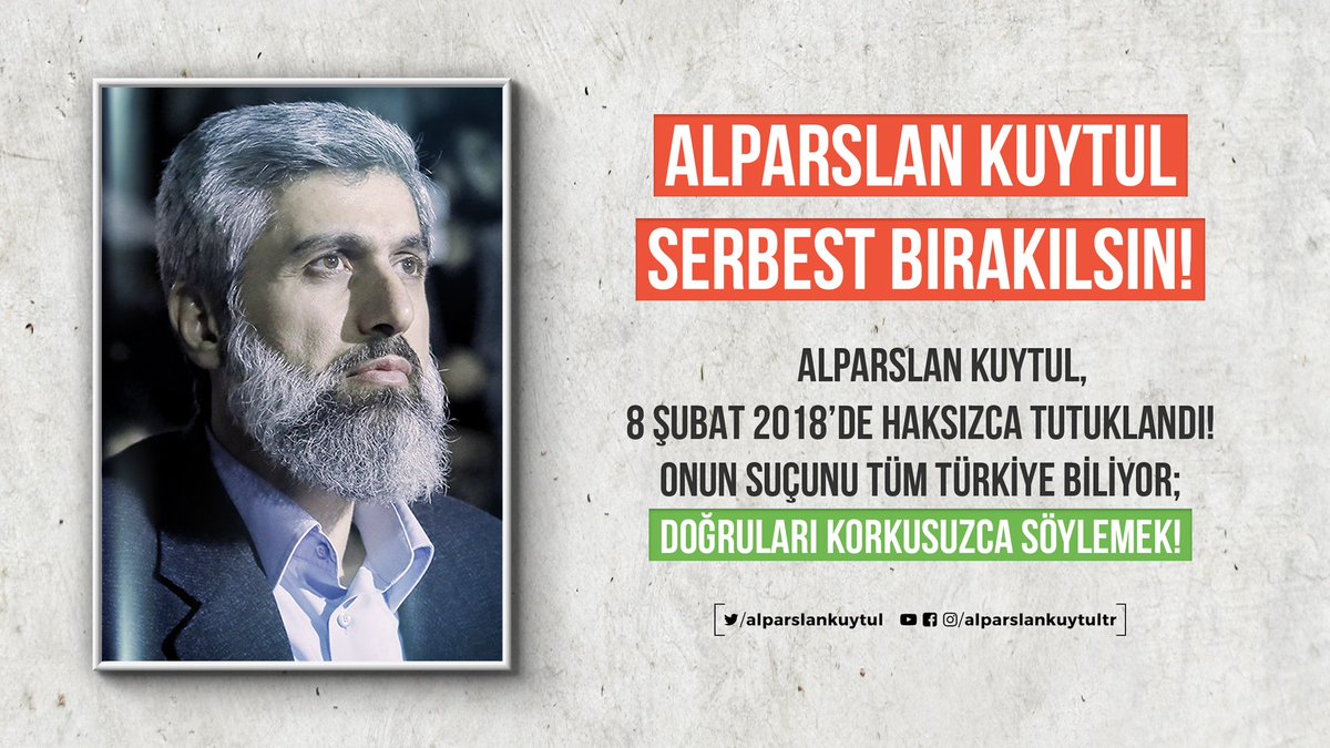 Şu anda hala yargılanma sürecinde olan Alparslan Kuytul Hocaefendi suçlu değil ama ağırlaştırılmış müebbet cezası almış gibi bir muamele görmesi Türkiye’de ve dünyada tepkilere neden oluyor. Yapılan bu zulümlerin son bulmasını istiyor ve  AlparslanHocam SerbestKalsın diyoruz!