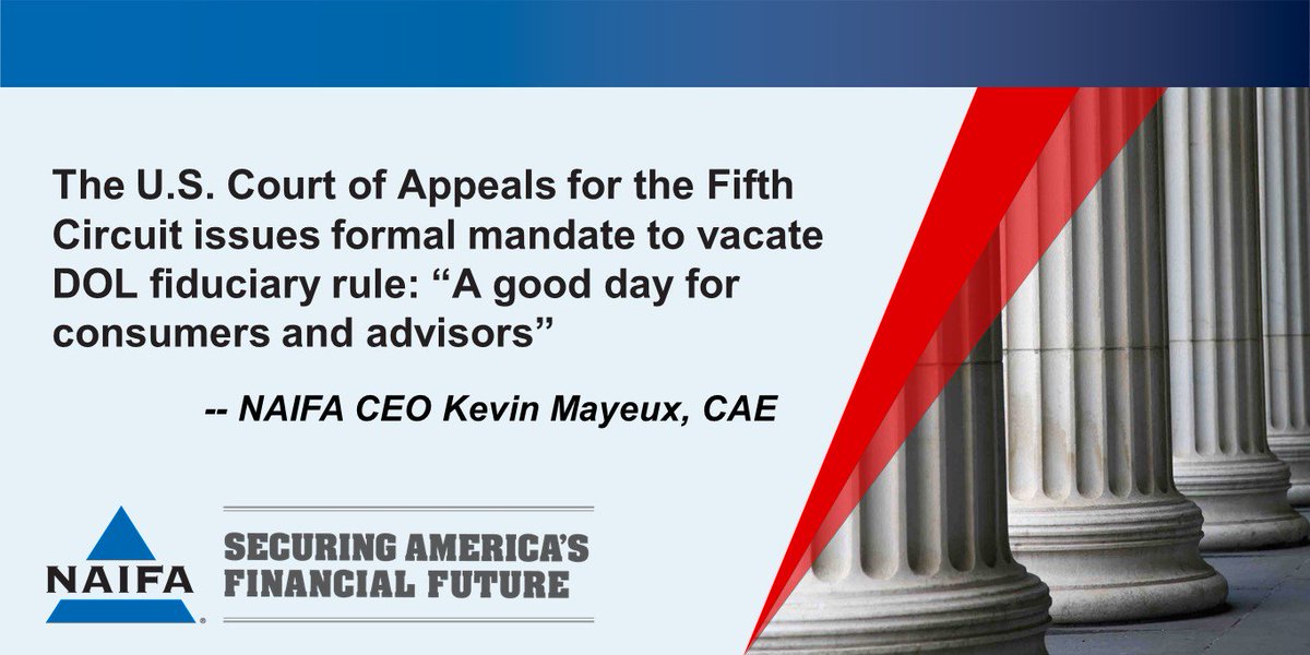 NAIFA's tweet image. Court's decision allows financial advisors to move forward and serve clients without the shadow of  @USDOL #fiduciaryrule looming over all naifa.org/news-publicati…