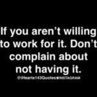 airborne_tkd's tweet photo. #earnit nothing in life is free.  You get what you work for.  So put up or shut up those are your options. https://t.co/97jEUxDsAn