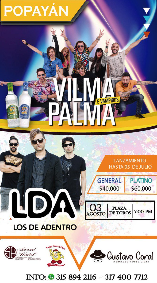 Los De Adentro y Vilma Palma e Vampiros en Popayán
