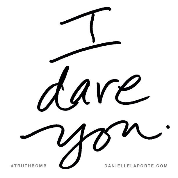 az_muse's tweet photo. I dare you.
@DanielleLaporte #Truthbomb https://t.co/kD6tIn7Yuq