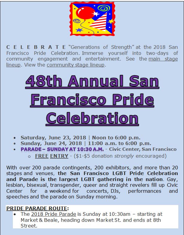 Are you ready for PRIDE!?  SEE ATTACHED FLYER for more info about SF PRIDE!