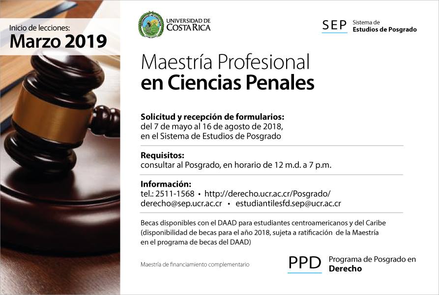 DerechoPosgrado's tweet photo. Maestría en Ciencias Penales. Nuevo periodo de inscripción del 7 de mayo al 16 de agosto de 2018.
Inicio de lecciones: Marzo de 2019.
ℹ️Requisitos de admisión y plan de estudios: https://t.co/Nf0JN5a5t1 
📞 (506) 2511-1569 / 2511-1568 #DerechoUCR https://t.co/GrKPsYe6MU