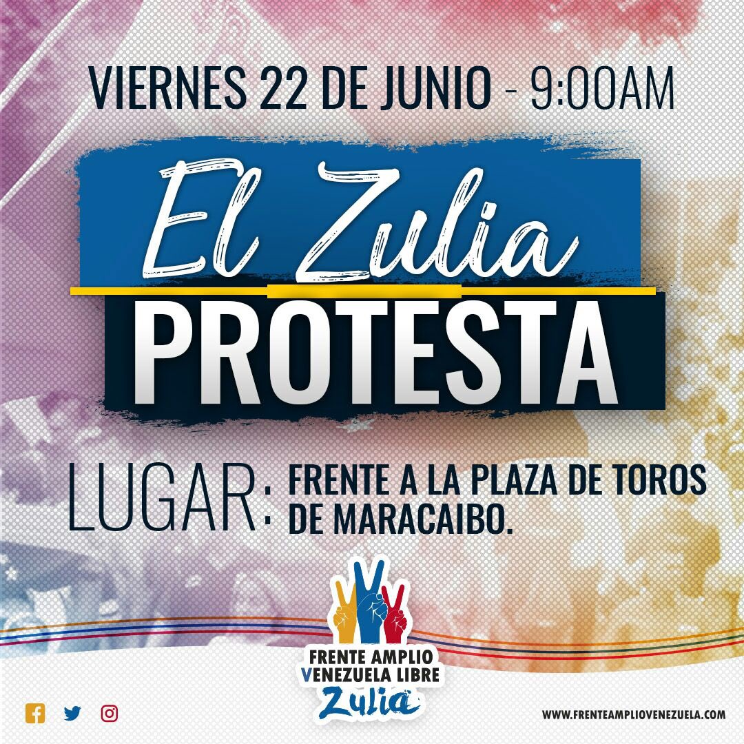 DesiBarboza's tweet photo. Mañana viernes 22J #ElZuliaProtesta en rechazo a la crisis en la que sigue sumergida Venezuela. | 9:00 AM. Frente a la Plaza de Toros. https://t.co/4Git4BUnjm