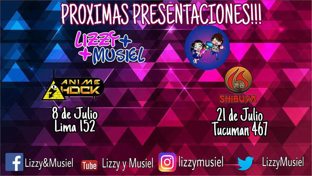 LizzyMusiel's tweet photo. PRÓXIMAS PRESENTACIONES!! #lizzymusiel #anime #anisong #coveranime #fandub https://t.co/wYIWm9u9bT