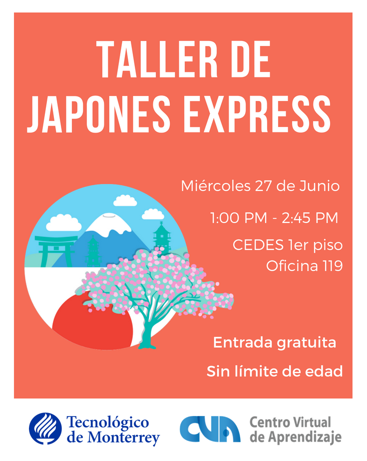 CVA_Tec's tweet photo. ¡VEN A APRENDER JAPONES!
Miercoles 27 de Junio
1:00 - 2:45 pm https://t.co/jcOqcyc0Dt