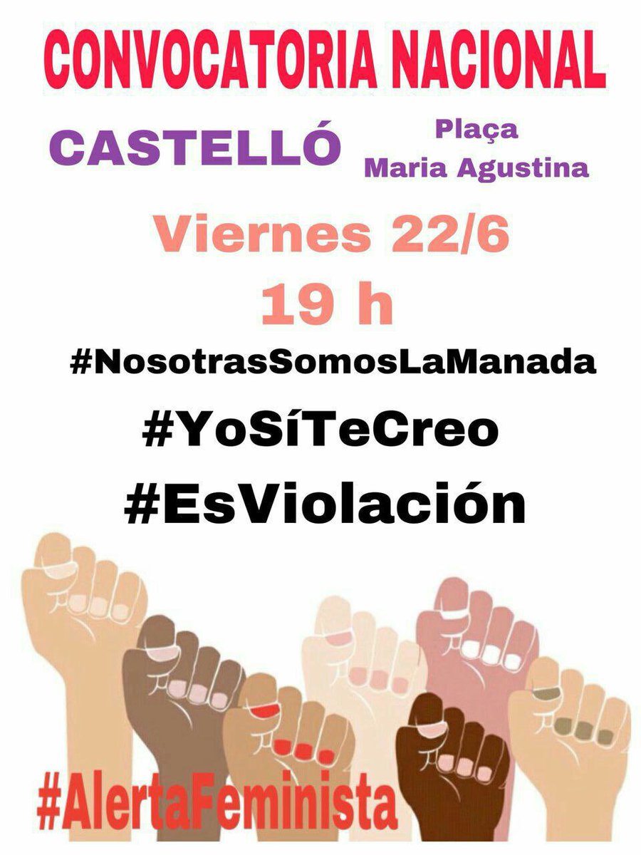 #NosotrasSomosLaManada #EsViolación #YoSíTeCreo