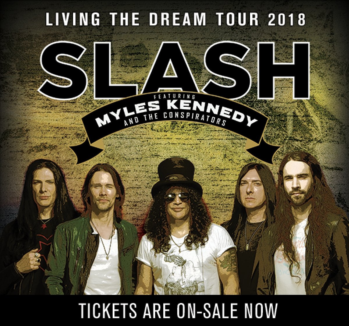 Slash Ft. Myles Kennedy & The Conspirators - Living The Dream Tour (ORDER  NOW) 