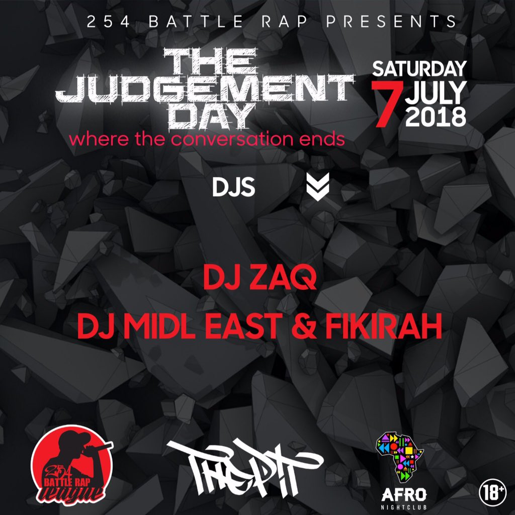 254Battle's tweet photo. July 7th will be a great monumental day for KENYAN HIPHOP and EAST AFRICA BATTLE RAP.  

Tickets available; https://t.co/C5xsdm7VT9  

venue; AFRO NIGHT CLUB( Former Skyluxx)  

#TheJUDGEMENTday  

#KeHIPHOP  #254BattleRap  #WheretheconversationENDS https://t.co/73UDLfhnCr