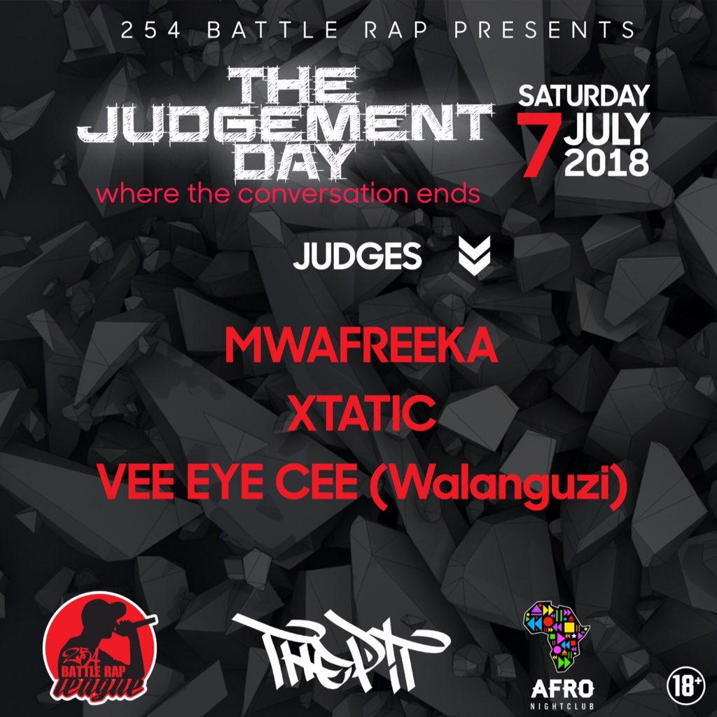 254Battle's tweet photo. July 7th will be a great monumental day for KENYAN HIPHOP and EAST AFRICA BATTLE RAP.  

Tickets available; https://t.co/C5xsdm7VT9  

venue; AFRO NIGHT CLUB( Former Skyluxx)  

#TheJUDGEMENTday  

#KeHIPHOP  #254BattleRap  #WheretheconversationENDS https://t.co/73UDLfhnCr