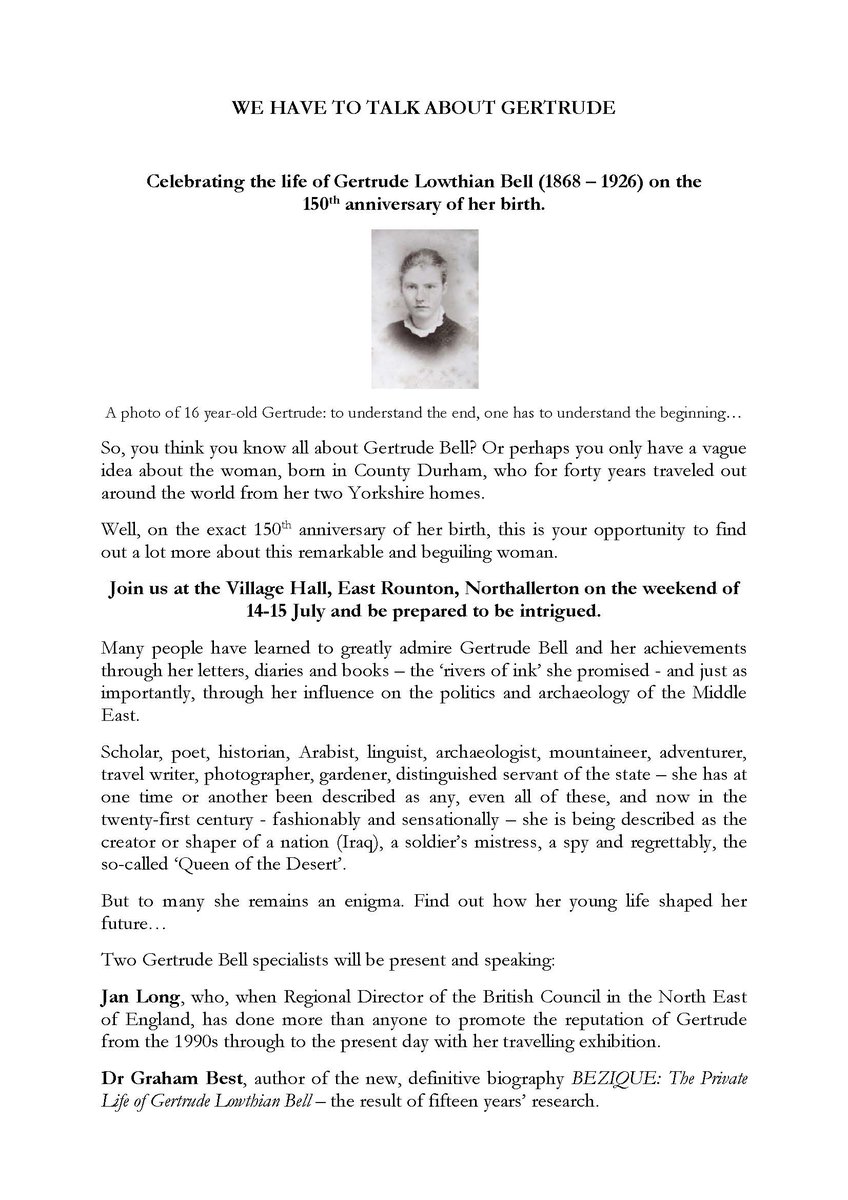GertrudeBellArc's tweet photo. A new book about Gertrude Bell:

BEZIQUE: The Private Life of Gertrude Bell, by Dr Graham Best @GrahamBest19 

Don't miss the Book Launch of this important contribution to the understanding of Gertrude Bell: 

14-15 July 2018, Village Hall, East Rounton, Northallerton! https://t.co/MiZIAwFV2p