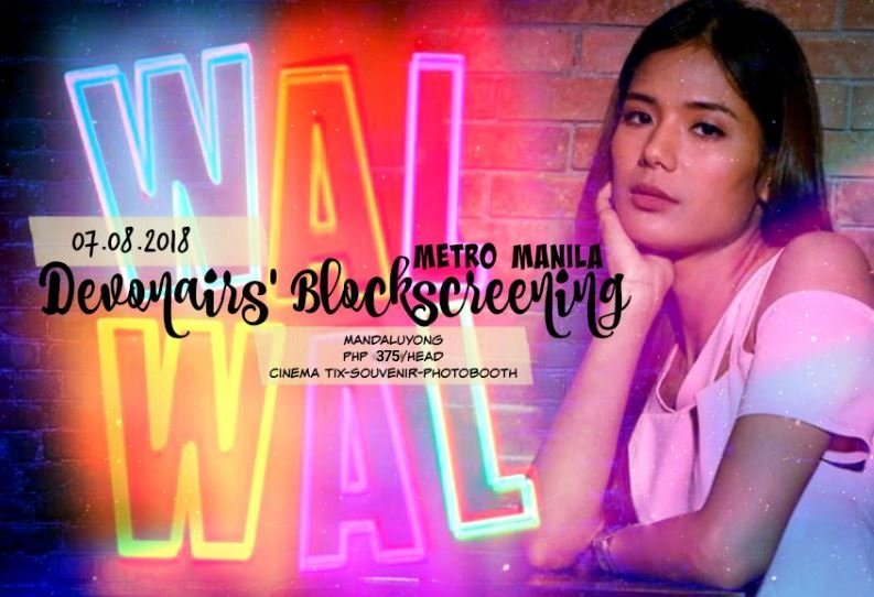 GretchenGxx's tweet image. Good evening! 
Nakapag pareserve na ba kayo??? 
Sama na kayo sa Blockscreenings ng DEVONAIRS AT DEVKI. Limited slot lang po.

I'll assure you na sulit ang magiging experience ninyo. Papapakin natin so Devon at Kiko. HAHAHAHA

#WALWAL5DaysToGo 
#DevKi 
#DEVONAIRS