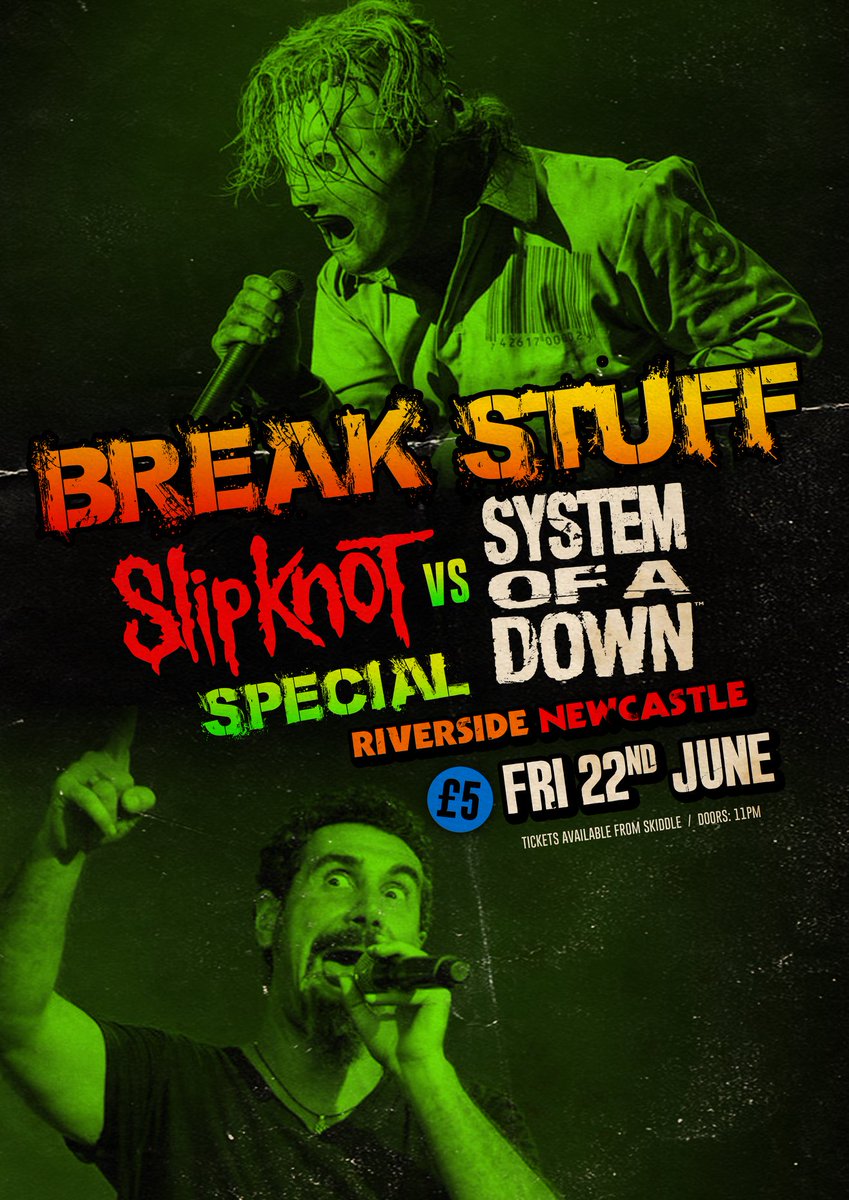 RiversideNCL's tweet image. Tonight @BreakStuffClub takes over Riverside with the ULTIMATE collision, Slipknot Vs System of a Down!  🤘🎧🤘

FINAL TICKETS: bit.ly/BreakStuffRiv