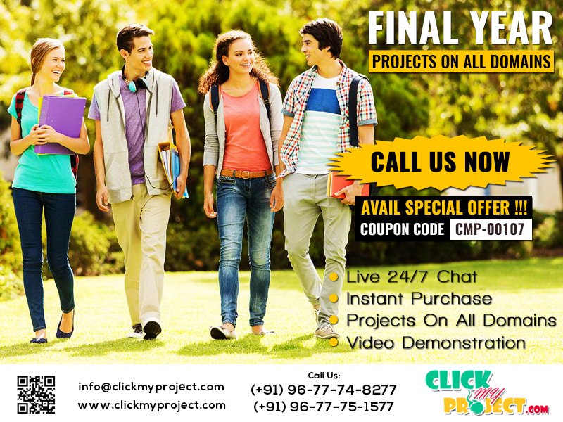 ClickMyProject's tweet image. Final year projects available with special offer with coupon code CMP-00107!!! @Click_My_Projects

#Final_Year_Projects #IEEE_Projects  #Click_My_Projects  #All_Domain #Video_Demo #Instant_Purchase