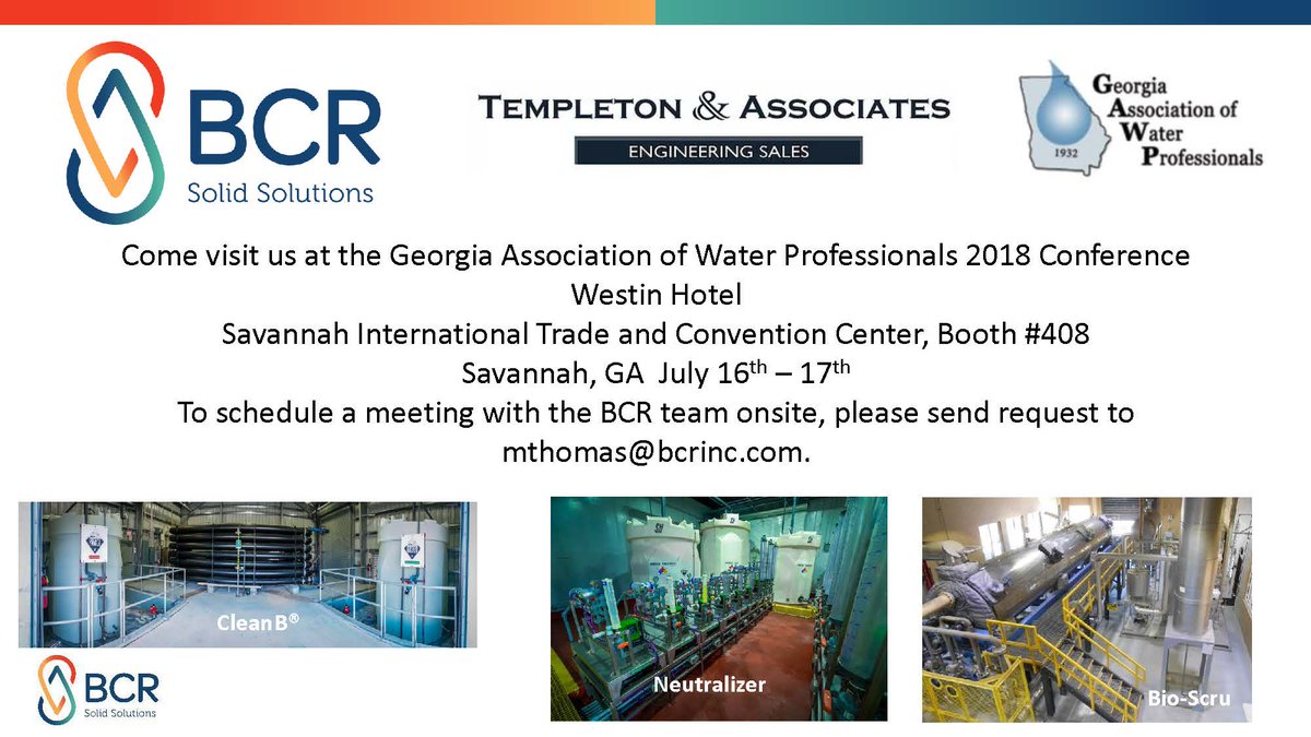 BCRenv's tweet image. The BCR team will be exhibiting at the 2018 GAWP in Savannah, GA, July 16th and 17th.  Stop by booth #408 and let us tell you about our Advanced Oxidation and Thermal Biosolids Treatment Technologies.  #GAWP2018 #AdvancedOxidation #ThermalDryingTechnology #Biosolids