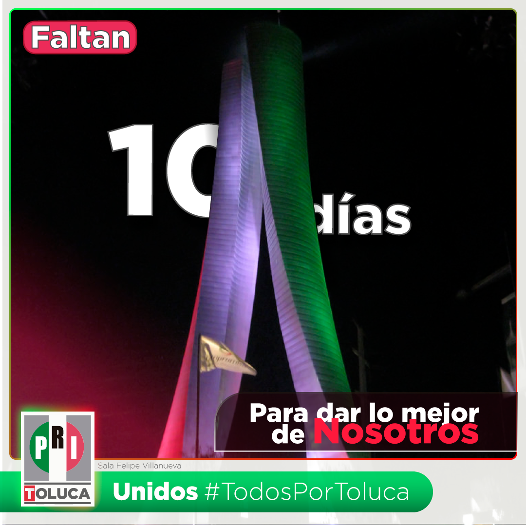 PRIToluca2018's tweet photo. Faltan 10 días de una campaña que nos ha unido más que nunca! #TodosPorToluca seguiremos dando lo mejor para la victoria!! https://t.co/E3SZx1aRMF