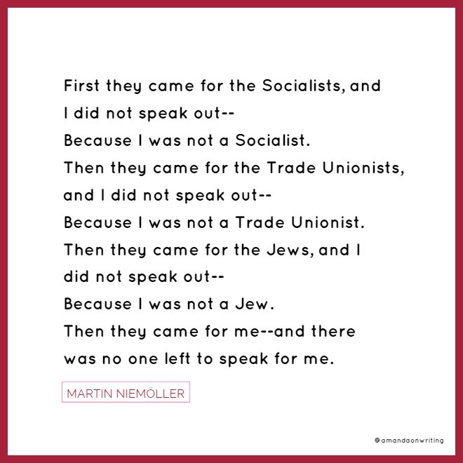 amandaonwriting's tweet image. The world is a crazy place. Everybody should read this and remember it. If you do not stand up, there will be nobody left to stand up for you.