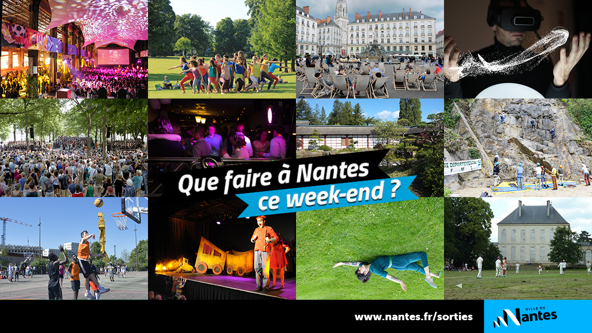 Ville De Nantes On Twitter Il Y A Quoi A Faire Ce Week End A Nantes Comme Chaque Semaine On Vous Propose Quelques Idees Https T Co Anuwip0txr Https T Co V4iqwurjdr