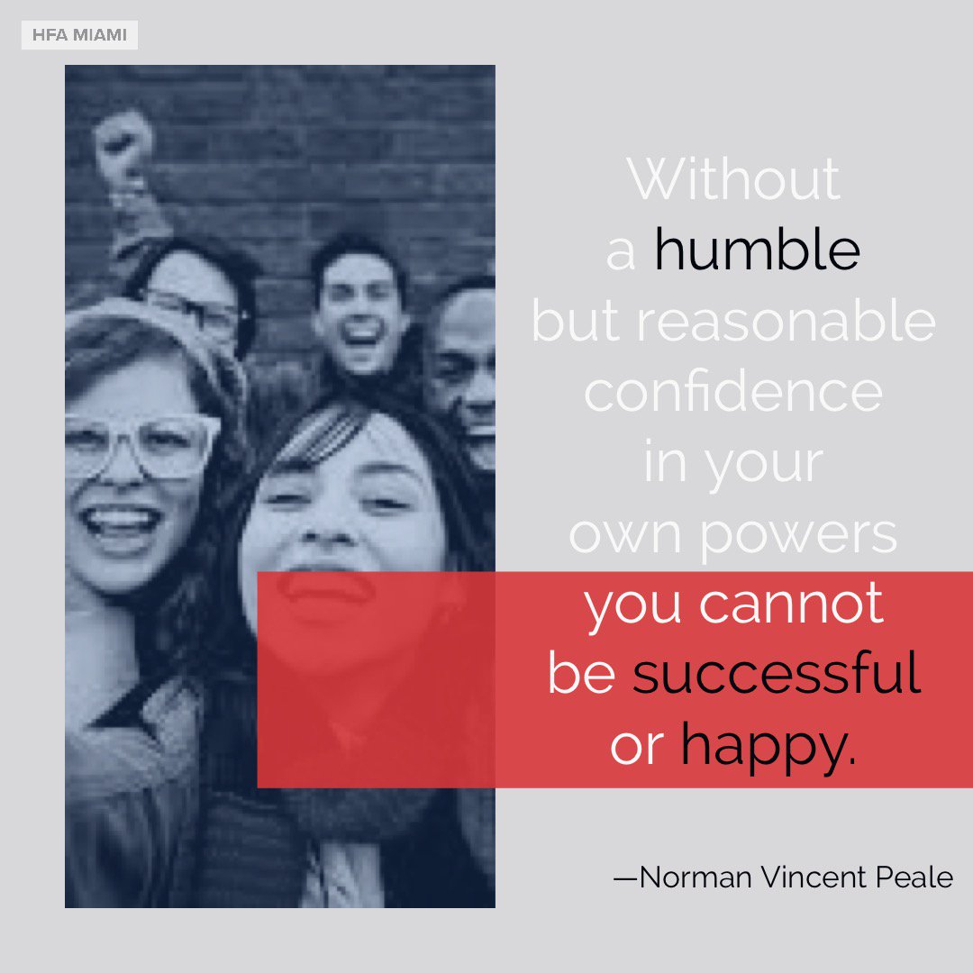 HFAMiami's tweet photo. 🗣 “Without a humble but reasonable confidence in your own powers you cannot be successful or happy.” -Norman Vincent Peale   

#Fridayfeeling #hfamiami #TGIF #HappyFriday #MiamiDadeCounty #Miami https://t.co/UeUhteB0yP