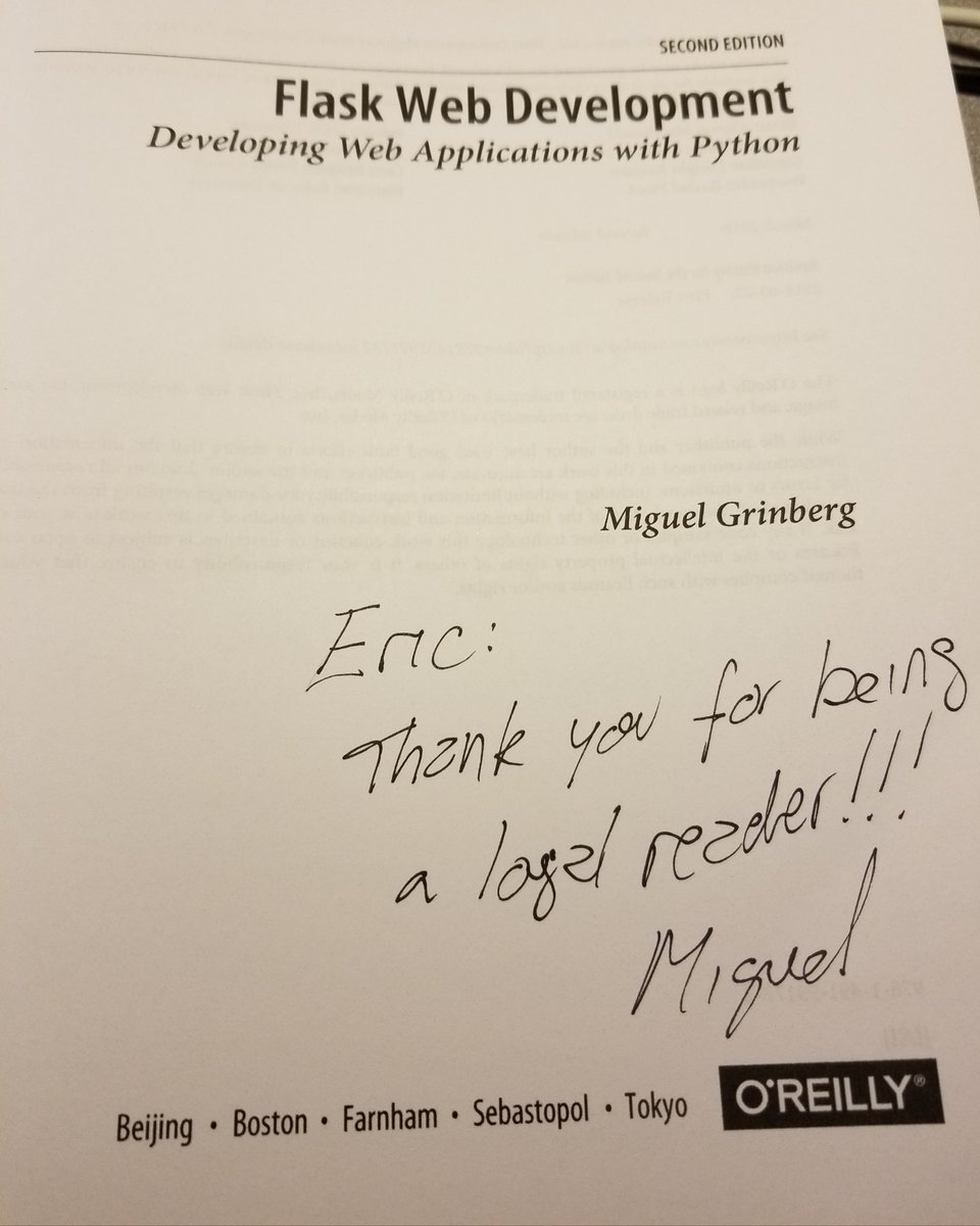 ericchou's tweet image. Thanks @miguelgrinberg for the book! #FlaskWebDevelopment @OReillyMedia