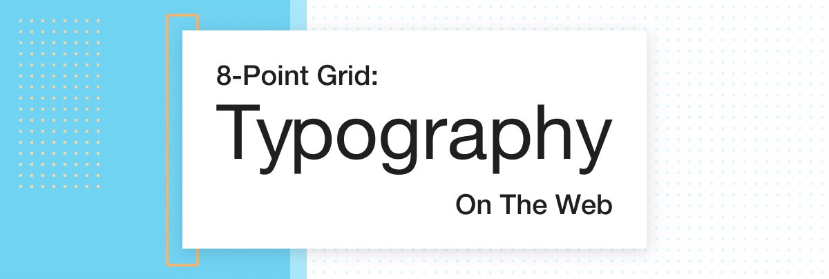 8-Point Grid: Typography On The Web – freeCodeCamp buff.ly/2taUkIi