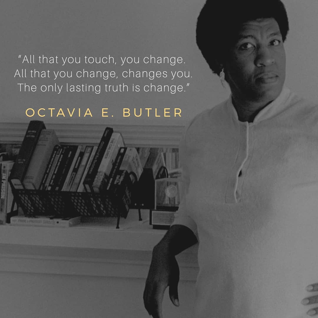 Happy Birthday to the Queen of Sci-fi, Octavia E. Butler! 