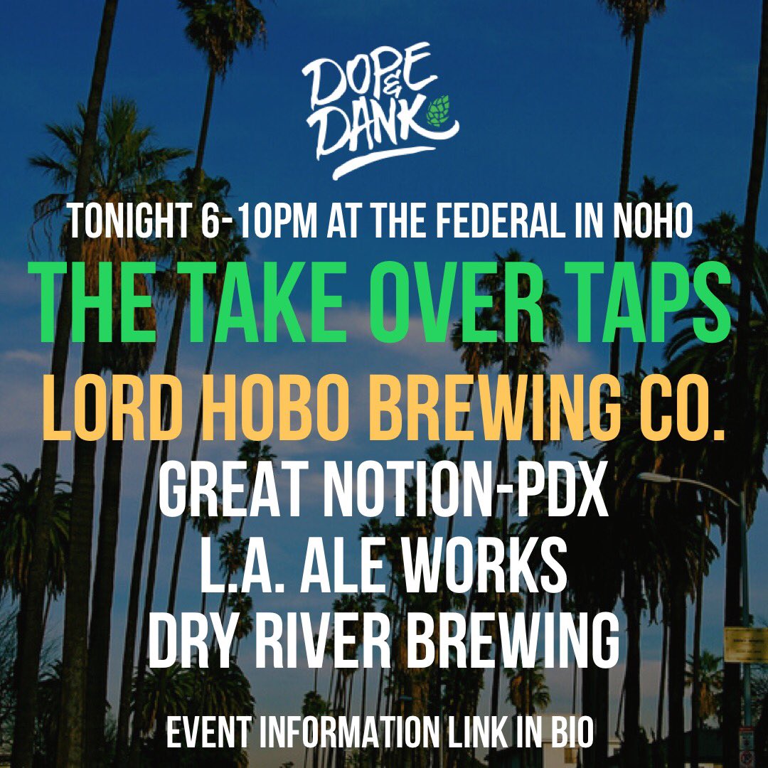 DopeandDank's tweet photo. TONIGHT’S TAPS  at The #DOPEandDANK TAKE OVER w/ @lordhobobrewing LINK IN BIO
TONIGHT, 6/22, 6-10pm
Lord Hobo Boomsauce
Lord Hobo Glorious
Great Notion Blueberry Muffin
Great Notion Juice Invader
LA Ale Works Unity West Coast IPA
LA Ale Works Unity Hazo (Guava Sour)
#LABW10 https://t.co/Fh9cFB4KkD