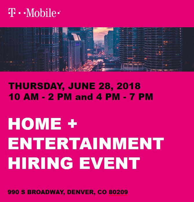 Join T-Mobile’s Home + Entertainment department for a recruiting
event at 990 s Broadway, Suite 50, Denver, on June 28th.  Use
the link below for details and to RSVP! #areyouwithus 
splashthat.com/sites/view/hom…