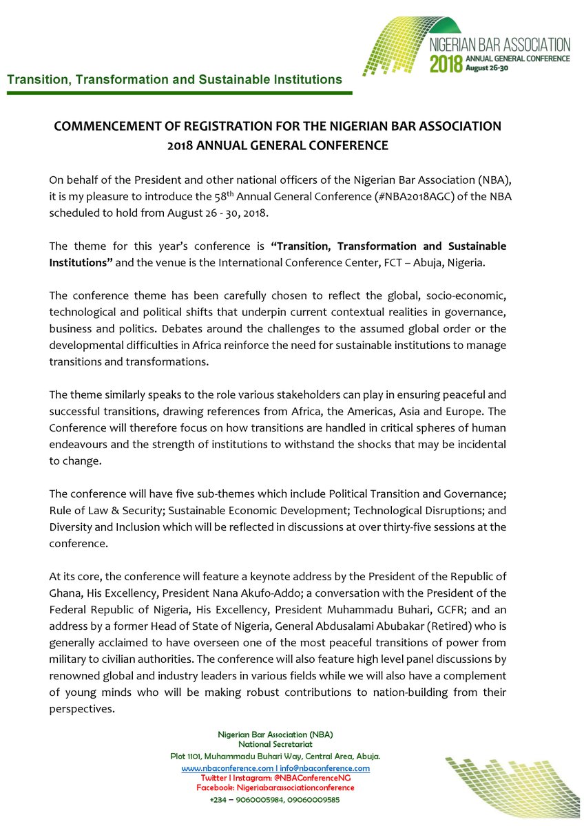 NigBarAssoc's tweet photo. COMMENCEMENT OF REGISTRATION FOR THE NIGERIAN BAR ASSOCIATION 2018 ANNUAL GENERAL CONFERENCE

On behalf of the President and other national officers of the Nigerian Bar Association (NBA)...

https://t.co/BF4tkqd4Br https://t.co/uzYHJSNbKt