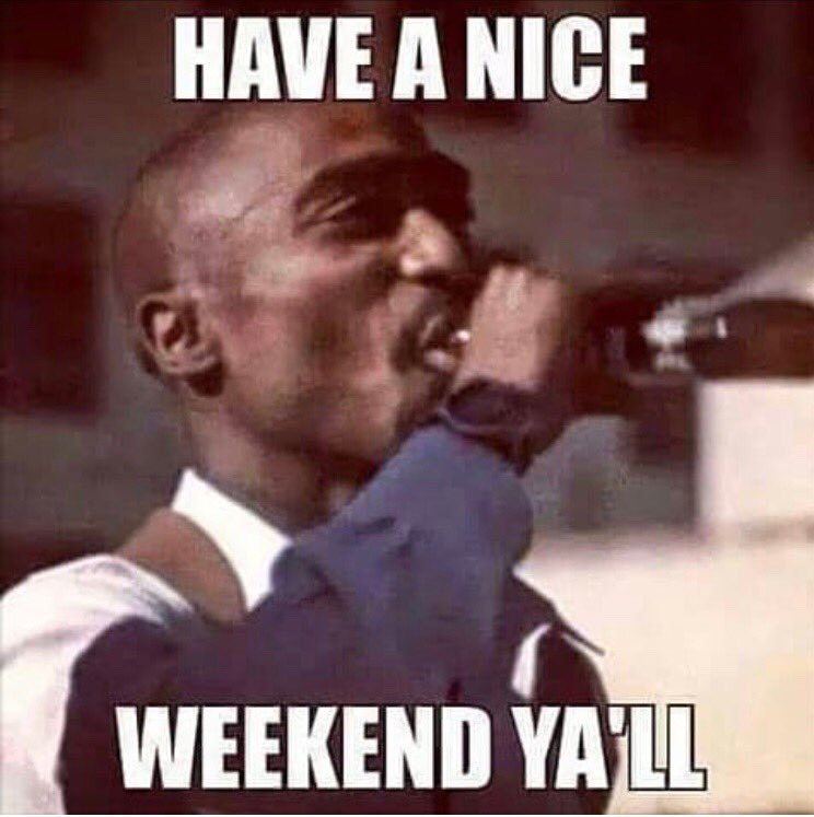 tillidadon's tweet photo. #ToastToTheWeekend🤘🏾👌🏾 https://t.co/xbXK505KIH