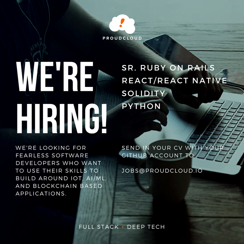 proudcloud's tweet photo. We're filling positions for Full Stack Senior Ruby on Rails, React/React Native, and Python Engineers that will be part of our growing deep tech team building the next generation of platforms on IOT, AI/ML, and the Blockchain. #ml  #rubyonrails #python #IoT https://t.co/J1F6bKdM8V