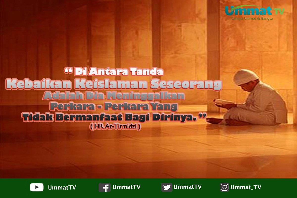 ummattv's tweet photo. ummat_tv#islam#indonesia#islamic#dakwah#muslim#hadis#quran https://t.co/pg6t7cG8vt