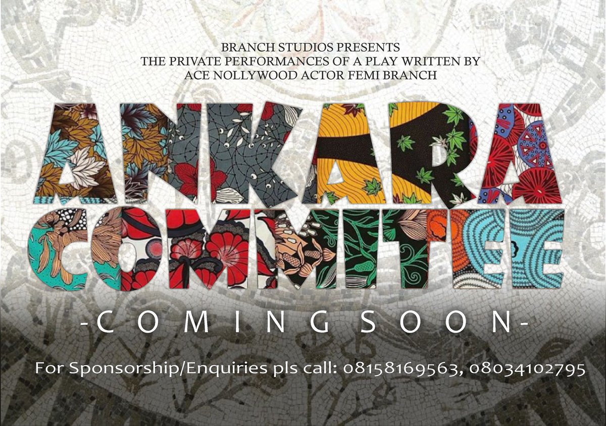 femibranch's tweet photo. Are you ready for my new play #AnkaraCommittee coming up in the month of August? It won't just crack ur ribs but totally grind it to powder! Watch out for details! https://t.co/Cq59M0gyyi https://t.co/aSSXb9zYrQ