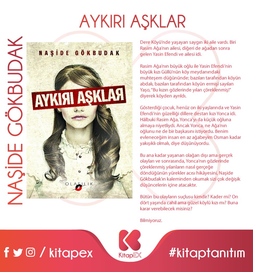 kitapex's tweet photo. Naşide Gökbudak - Aykırı Aşklar

@nasidegokbudak #naşidegökbudak #nasidegokbudak #aykırıaşklar #kitap #yenikitap #kitapex #tanıtım #takip #detay #newbook  #new #turkishbook #roman #indirim #sale https://t.co/BzQz2r3OXq