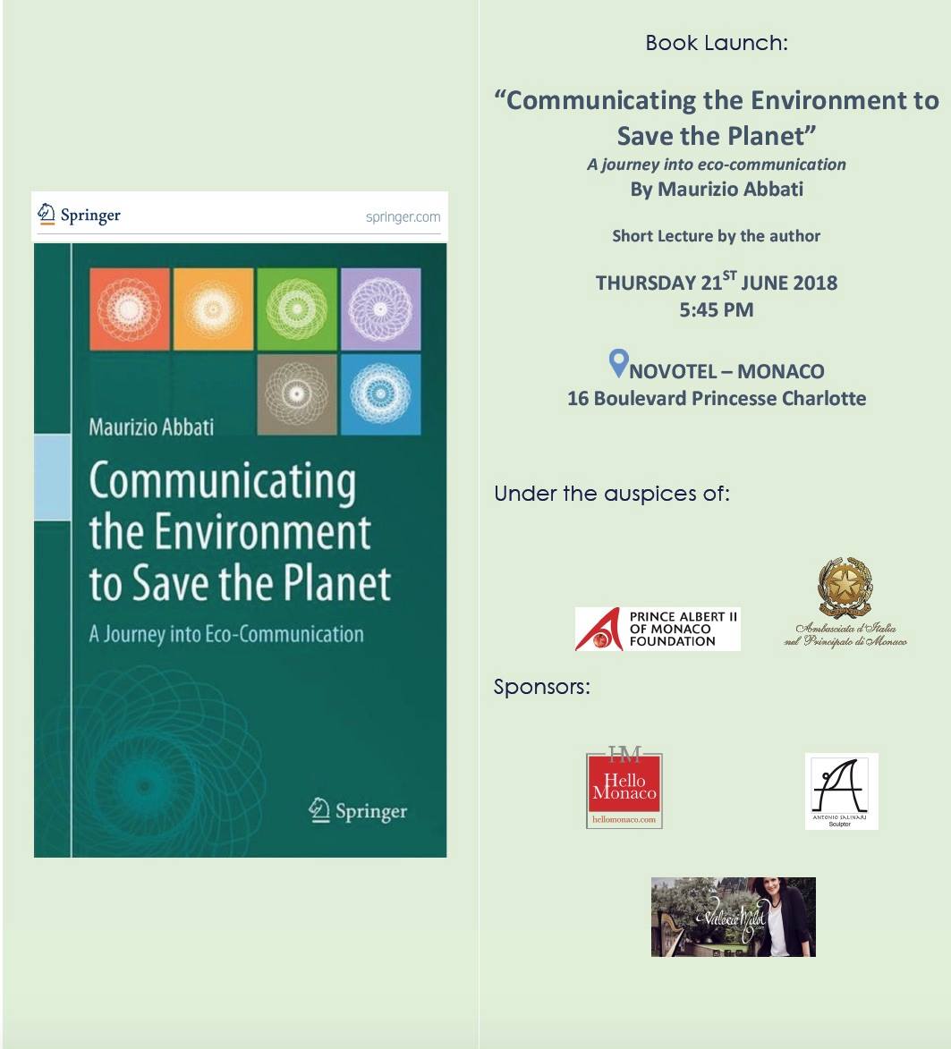 MonacoEcoArt's tweet photo. #Communicating the #environment to save the #Planet #booklaunch Author: @Mabbati24 @ Principality of Monaco #communication #sustainability #ecosystem #biodiversity #StayTuned #ThinkDifferent https://t.co/0FhadjuKO8