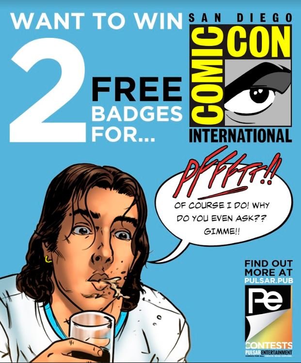 PulsarComics's tweet photo. Interested in winning 2 Free Full Conference Badges to San Diego Comic Con International 2018?⠀
⠀
Like and comment @ a friend to share the contest and get entered! Be sure to tag us @pulsarentertainment so we can find you. https://t.co/qr54dzRlPD