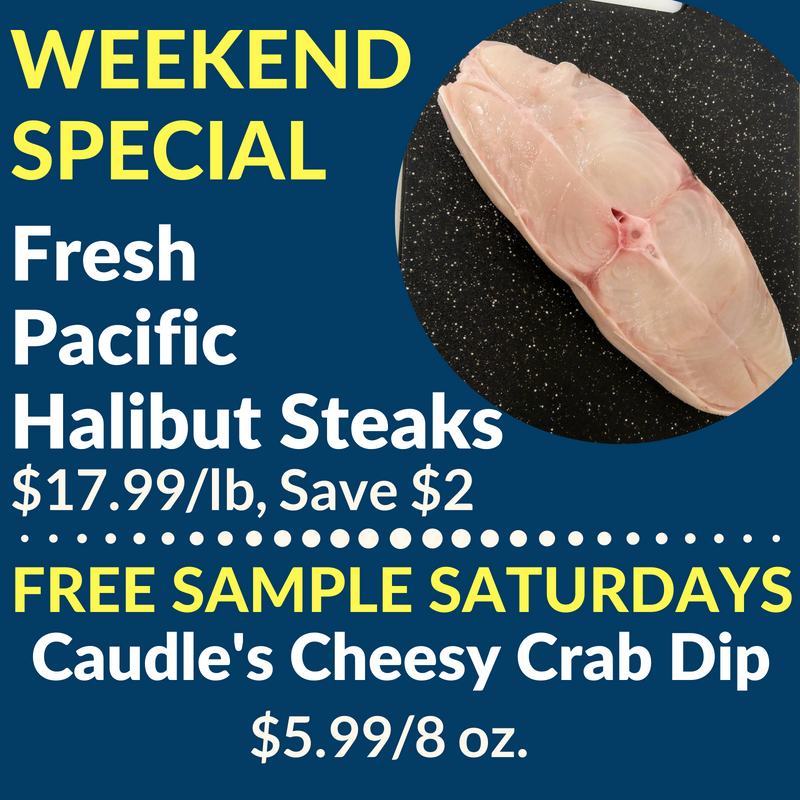 CaudlesCatch's tweet photo. It's the #weekend & that means #FreeSampleSaturdays, #FarmersMarkets & #WeekendSpecials!
This weekend Fresh Pacific #Halibut Steaks are only $17.99/lb and while you're there you can try some Caudle's Cheesy Crab Dip, #yum!
Sea' you in-store π!
#KWAwesome #WRAwesome https://t.co/Yj1EpH67HK