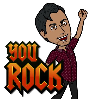 My Bitmoji character is shown with his fist in the air. The words, “you rock“ are shown beside him.