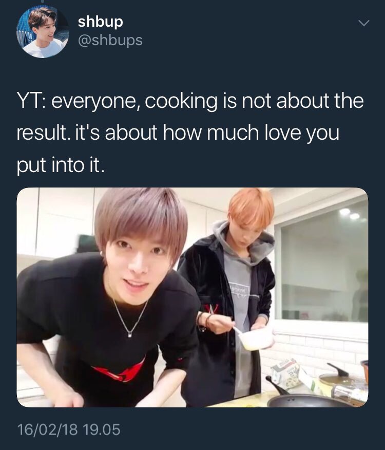 “cooking is not about the result. It’s about how much love you put into it”Yuta (2018)