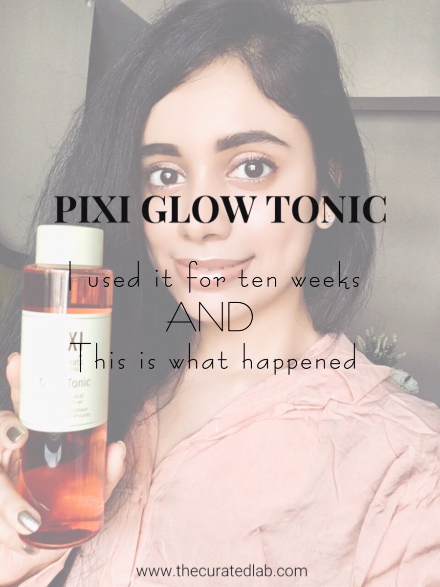 Pixi Glow Tonic - I Used It For Ten Weeks And This Is What Happened 

thecuratedlab.com/2018/06/23/pix…

 @IndianBloggies #GWBchat #BloggerBabesRT #bloggerloveshare #BloggersTribe #blogginggals #femalebloggerrt #pixibeauty #skincare #ontheblog #CrueltyFree #AntiAging #Acne #bbloggers