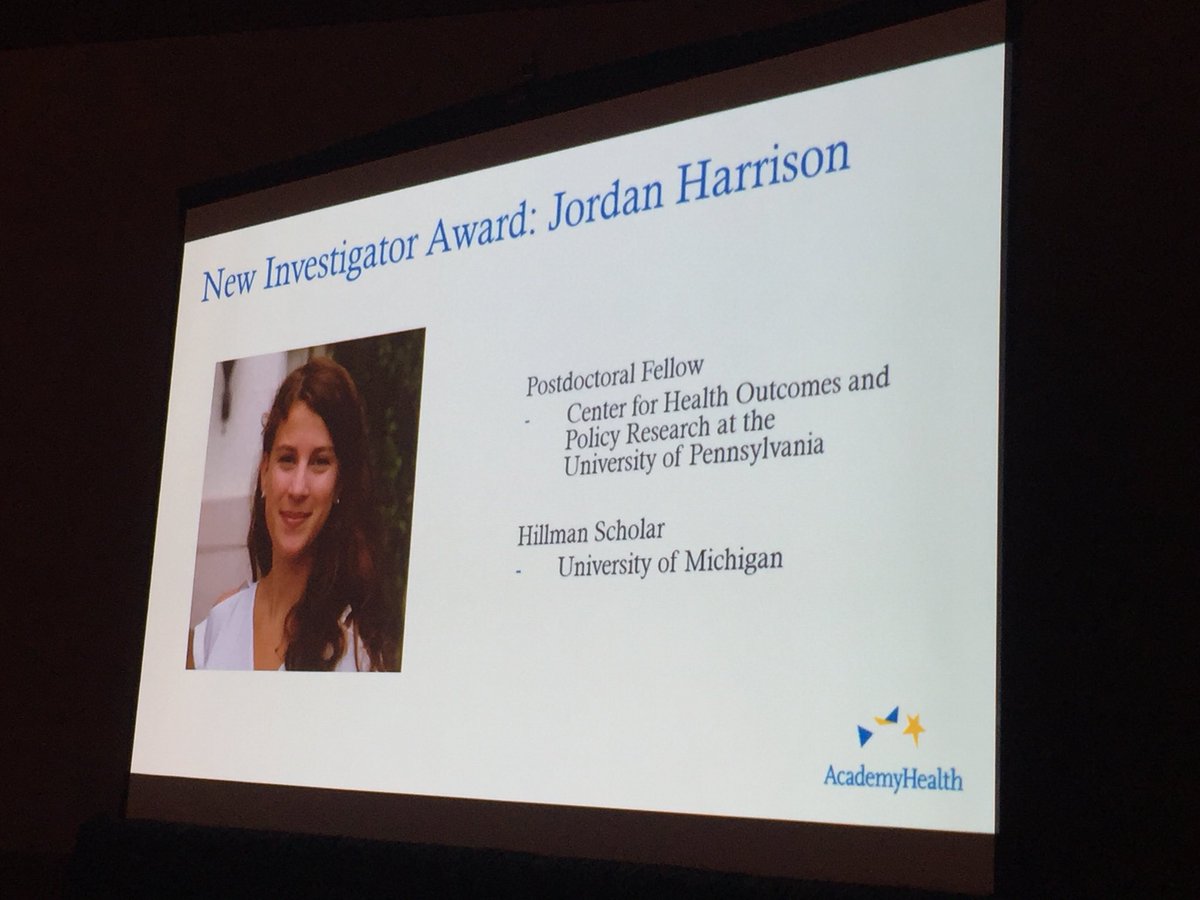 Congratulations @JordanMHarri for the #AHIRGNI New Investigator award! @Penn_CHOPR @AcademyHealth #ARM18