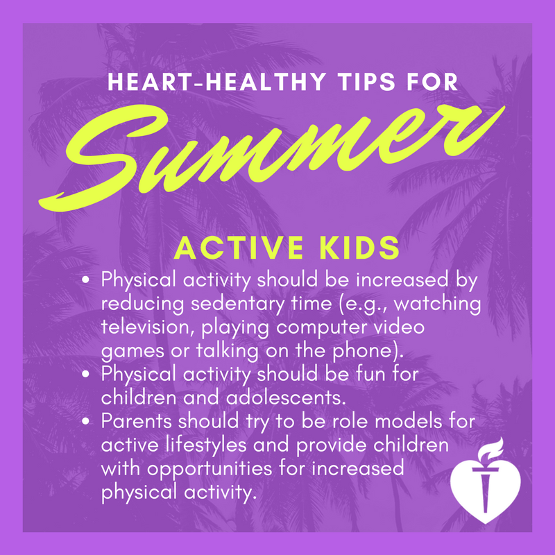 AHALouisiana's tweet photo. Teach your children healthier habits this summer by following these helpful tips about active kids! #AHAwhy #SummerHealth https://t.co/qNBSot18im