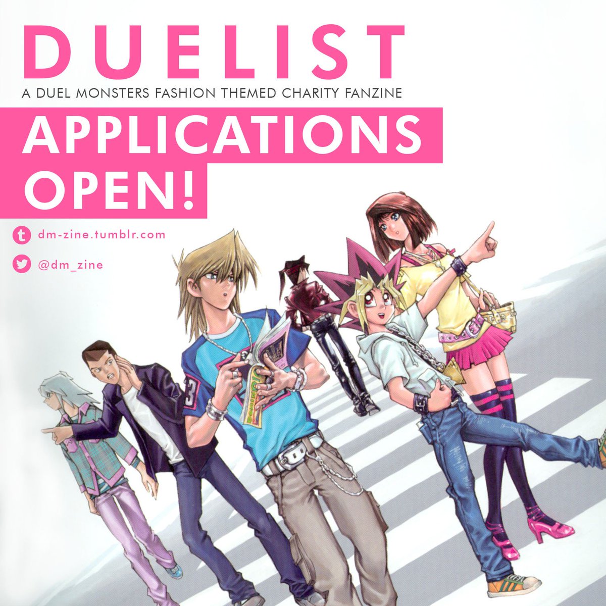 ((RTs💖))
APPLICATIONS ARE NOW OPEN!!

Tumblr Post: tinyurl.com/yanonlex
Zine Info: tinyurl.com/yatntcjp
Apply HERE: tinyurl.com/ydgo4afy

Find out more about DUELIST: DM Fashion Zine at dm-zine.tumblr.com!

#yugioh #ygo #duelmonsters #zine #callforsubmission