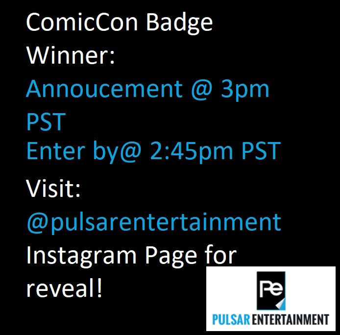 PulsarComics's tweet photo. Will announce the SDCC Full Conference Badge giveaway winner on the Pulsar Entertainment Instagram Page (ID: @pulsarentertainment) @ 3pm PST. Please submit all entries to the by 2:45pm PST. Winner selected @ random.

Please Like our Instagram page along the way. https://t.co/aMZLzOlZzE
